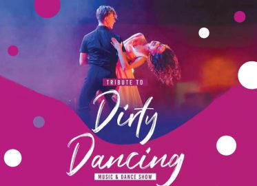 Tribute to Dirty Dancing - Music & Dance Show