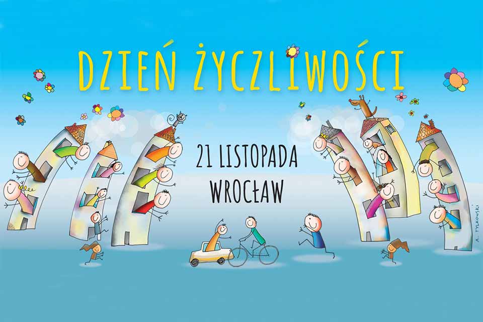 Dzień Życzliwości 2023 we Wrocławiu