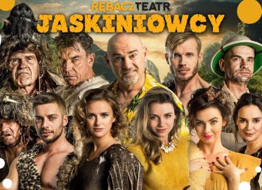 Jaskiniowcy | spektakl (Wrocław 2019)