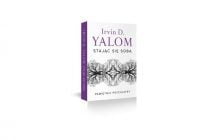 „Stając się sobą. Pamiętnik psychiatry” Irvin D. Yalom