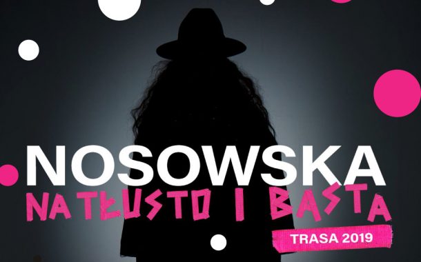 Nosowska Na tłusto i Basta | koncert (Wrocław 2019)