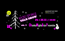 Kazio Sponge, Talk Show pt. Choinka Wigilia Dużo Prezentów