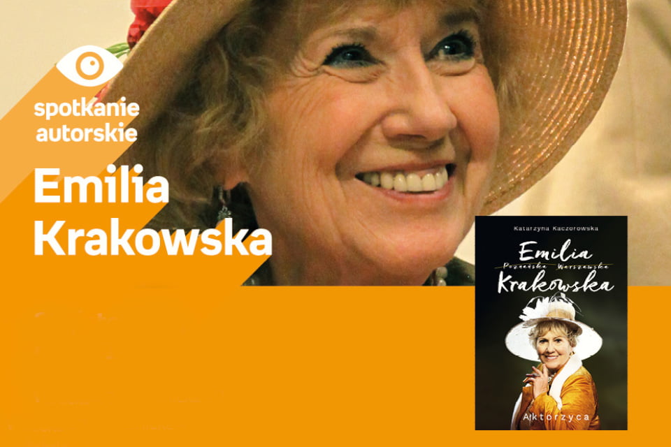 Emilia Krakowska | spotkanie