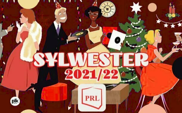 Sylwester w Klubie PRL | Sylwester 2021/2022 we Wrocławiu