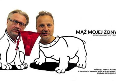 Mąż mojej żony | spektakl (Wrocław 2019)