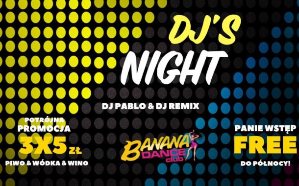 DJ's Night / Pablo & Remix