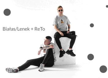 Białas/Lenek + ReTo | koncert
