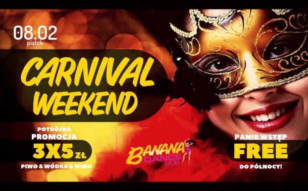 Carnival weekend