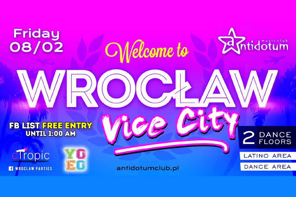 Wrocław Vice City - The Party