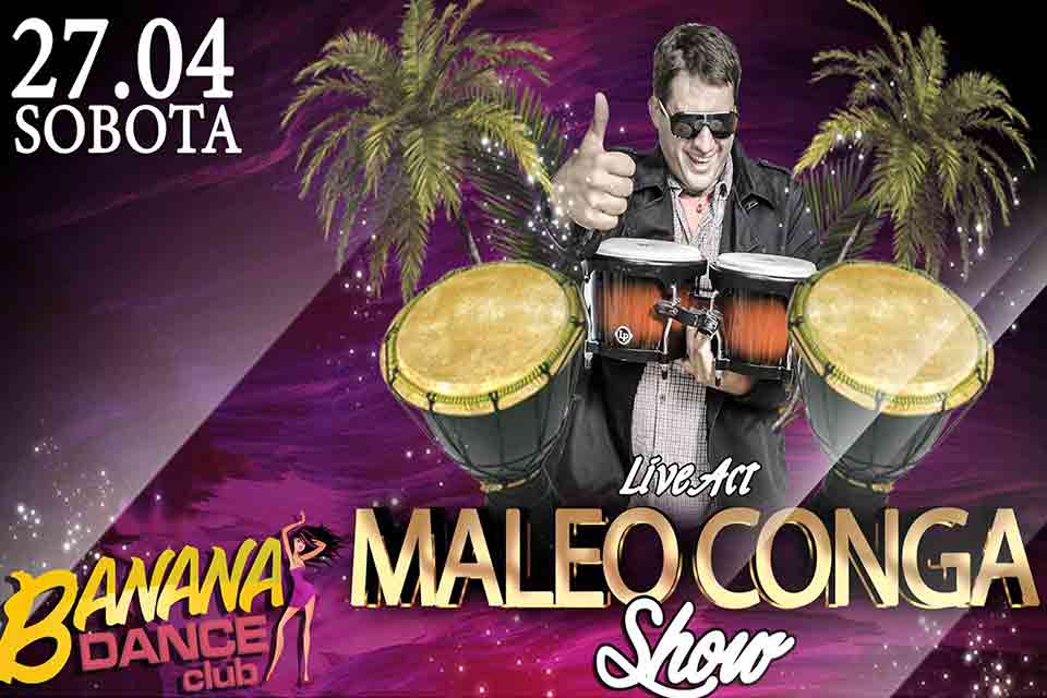 Maleo Conga Show