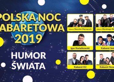 Polska Noc Kabaretowa 2019 | koncert (Wrocław)