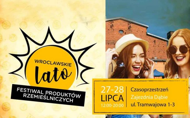 Wrocławskie Lato | festiwal produktów rzemieślniczych
