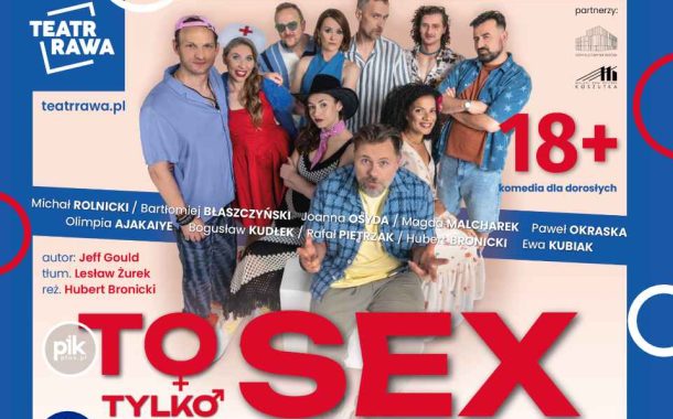 To Tylko Sex | spektakl we Wrocławiu - Bilety