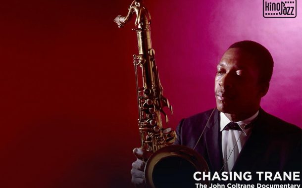 Chasing Trane. Historia Johna Coltrane'a | z cyklu Kino Jazz