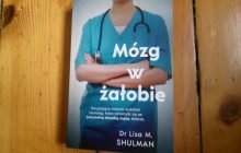 „Mózg w żałobie” Dr Lisa M. Shulman