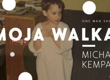 Michał Kempa | one man show