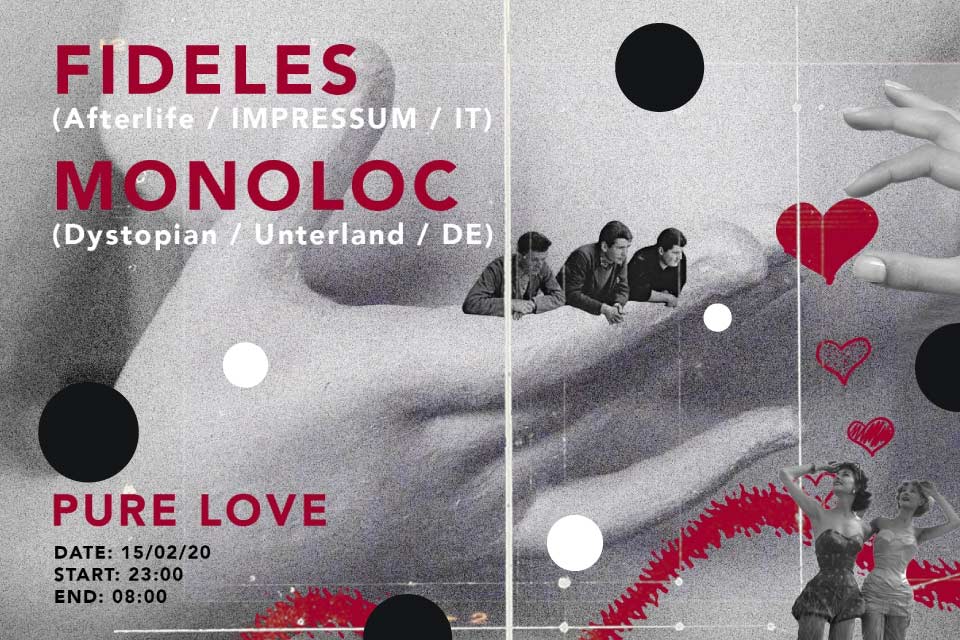 Pure Love | Fideles & Monoloc