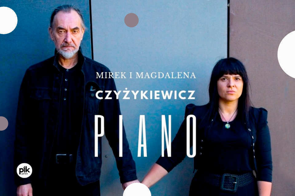 Mirek & Magdalena Czyżykiewicz | koncert
