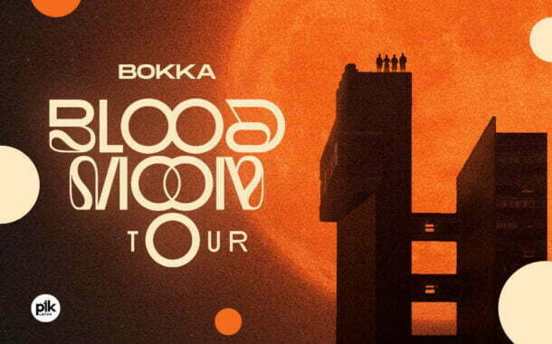 Bokka - Blood Moon Tour | koncert