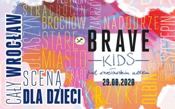 Brave Kids | festiwal