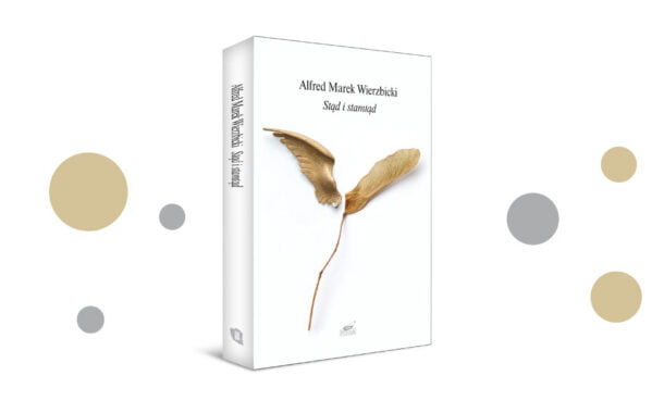 „Stąd i stamtąd” tomik poezji ks. Alfreda Marka Wierzbickiego