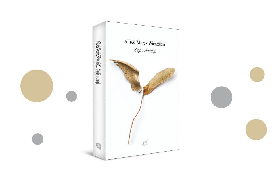„Stąd i stamtąd” tomik poezji ks. Alfreda Marka Wierzbickiego