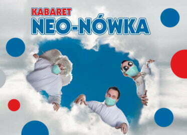 Neo-Nówka | kabaret (Wrocław 2021)