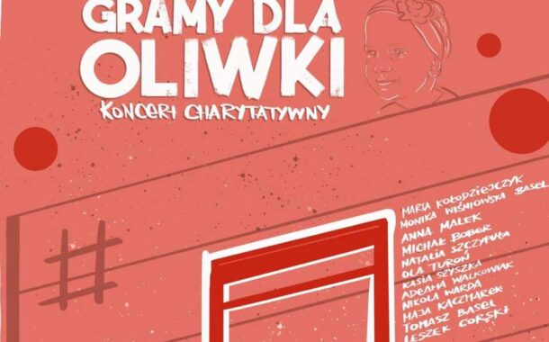 Gramy dla Oliwki | koncert charytatywny