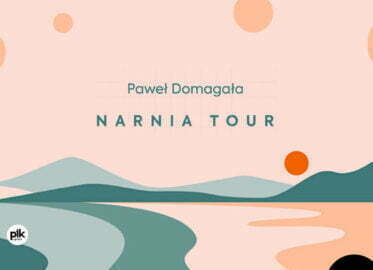 Paweł Domagała - Narnia Tour | koncert