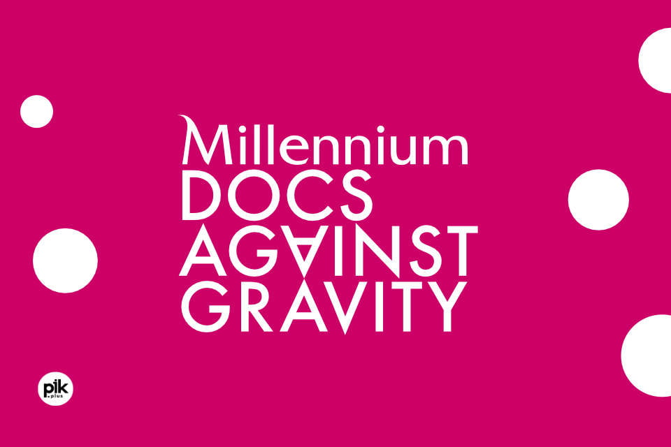 📽 20. Millennium Docs Against Gravity | Wrocław