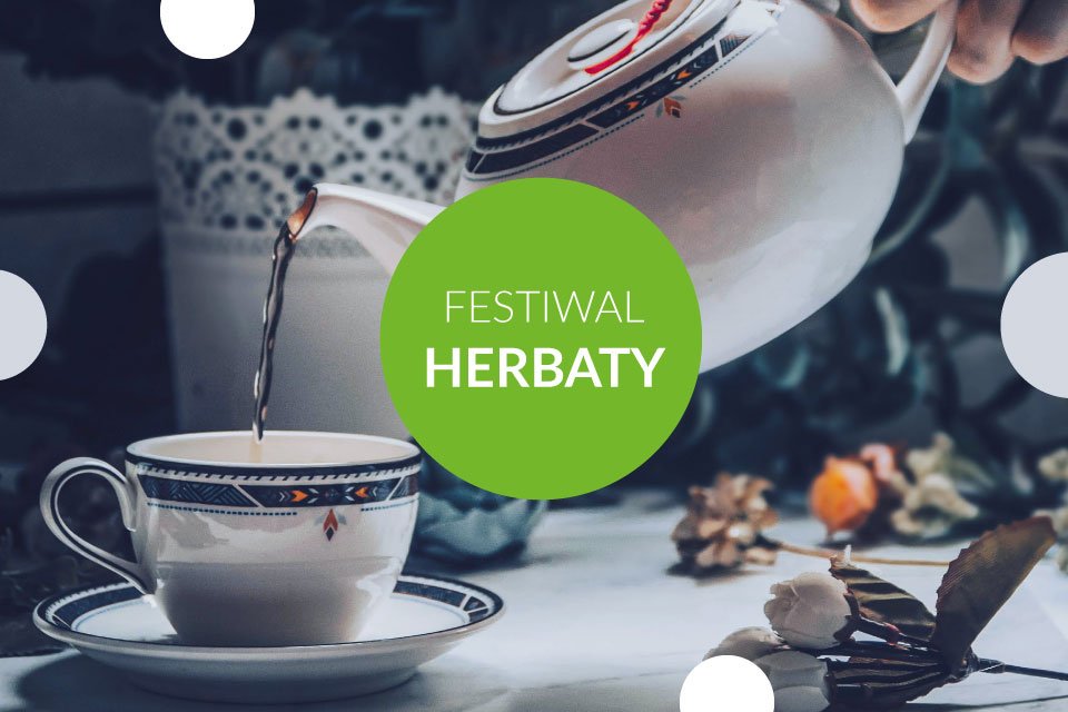 Czaisz - Festiwal Herbaty