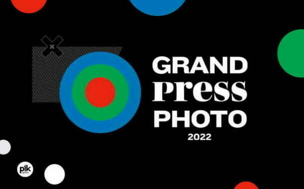 Grand Press Photo 2022 | wystawa