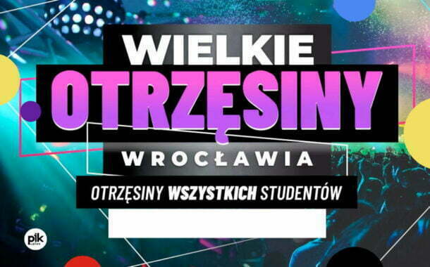 Wielkie Otrzęsiny Wrocławia 2022