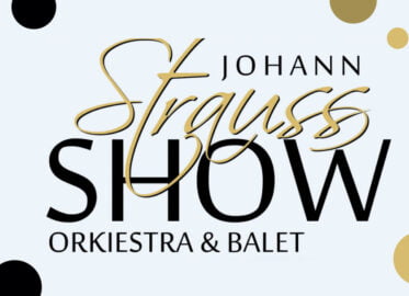 Wielka Gala Johann Strauss Show | Sylwester 2021/2022 na Dolnym Śląsku