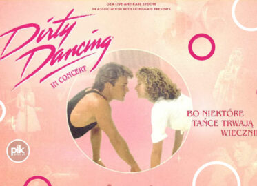 Dirty Dancing in Concert we Wrocławiu