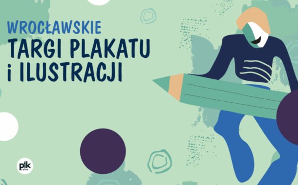 Wrocławskie Targi Plakatu i Ilustracji