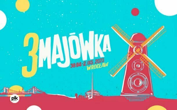 Festiwal 3-majówka 2023 we Wrocławiu