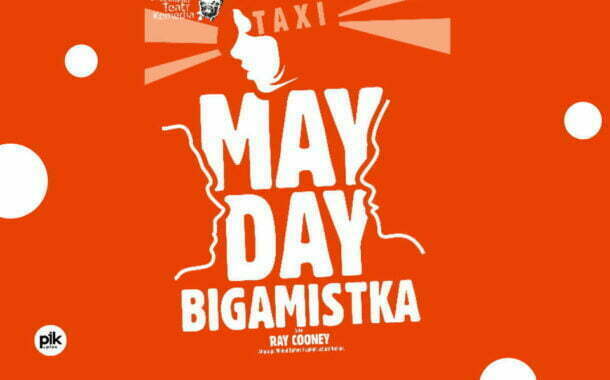 Mayday Bigamistka | spektakl