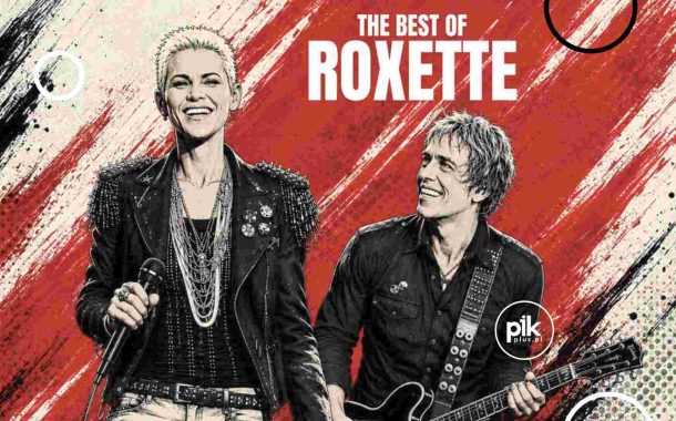 The Best of Roxette | koncert we Wrocławiu - Bilety