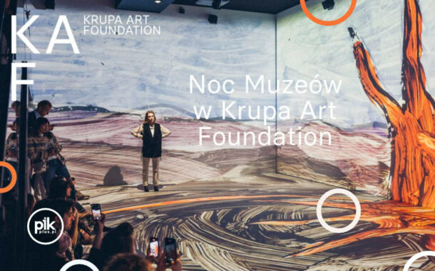 Noc Muzeów 2024 w Krupa Art Foundation