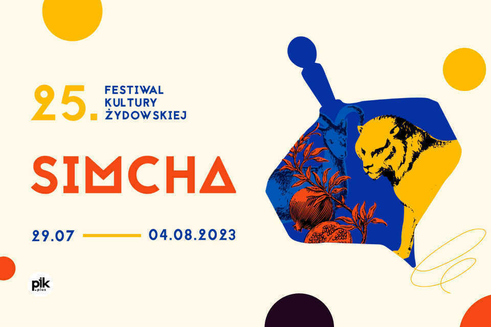 25. Festiwal Kultury Żydowskiej SIMCHA
