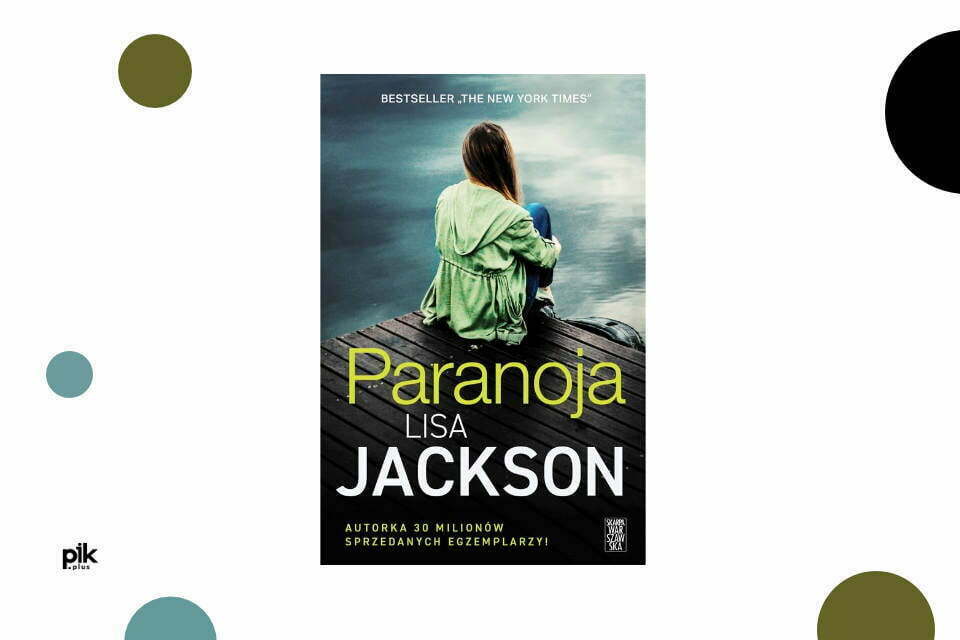 Lisa Jackson „Paranoja” | recenzja książki