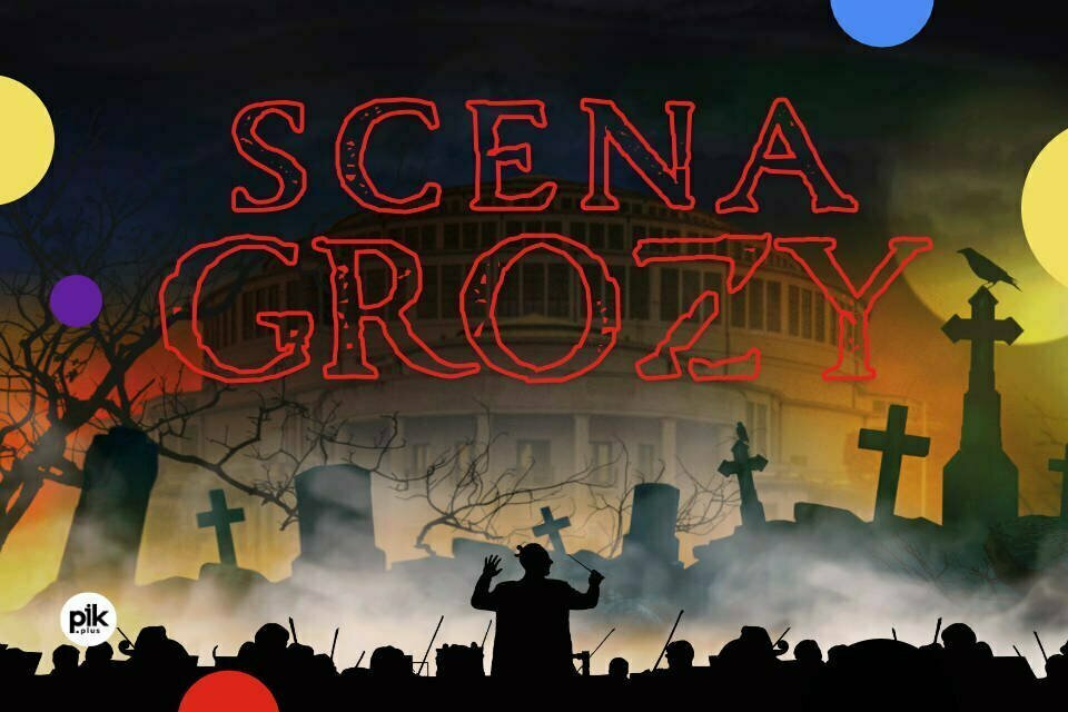 Scena Grozy 2024 | Halloweenowe widowisko symfoniczne