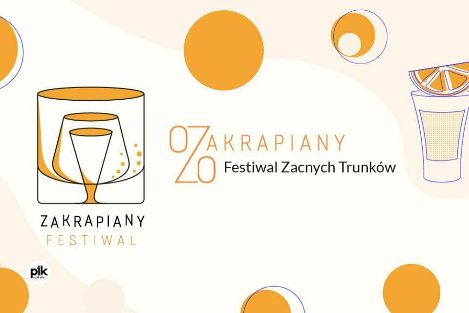 Zakrapiany – Festiwal Zacnych Trunków