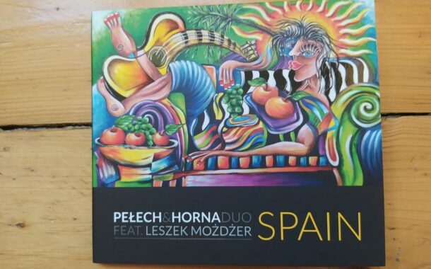 „Spain” Pełech & Horna Duo i Możdżer Leszek | płyta