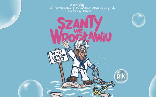 Festiwal Szanty we Wrocławiu 2027 - Bilety