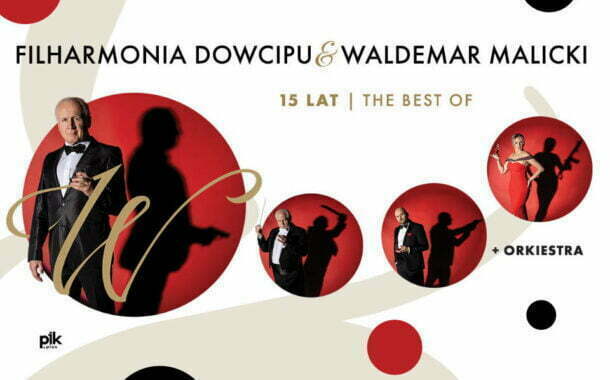 Waldemar Malicki i Filharmonia Dowcipu - The best of