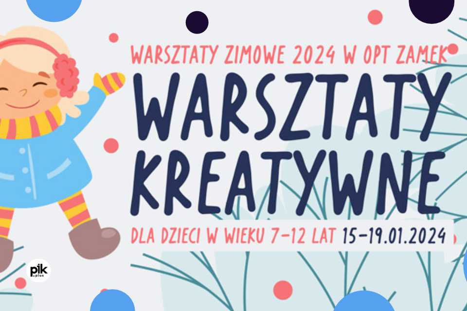 Ferie w CK Zamek | Ferie Wrocław 2024