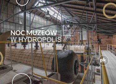 Noc Muzeów 2026 w Hydropolis