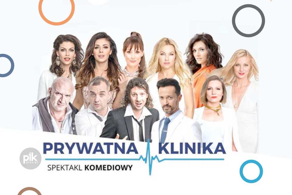 Prywatna Klinika | spektakl